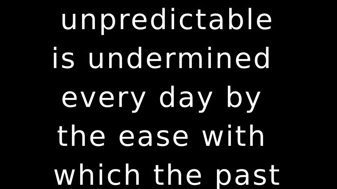 Prediction in Consciousness, Ethics, Intelligence, Science - Quote - Daniel Kahneman