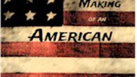 THE MAKING OF AN AMERICAN by Jacob A. Riis FULL AUDIOBOOK