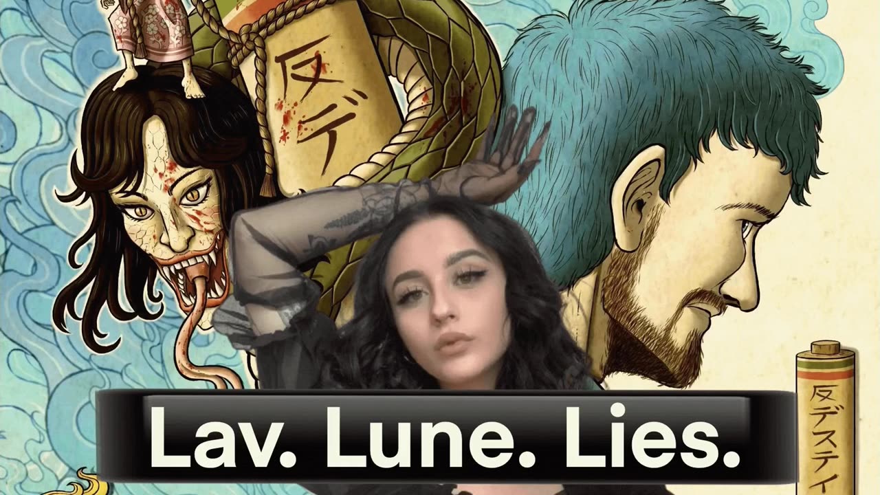 Lav Lune Lies - Destiny Dynasty