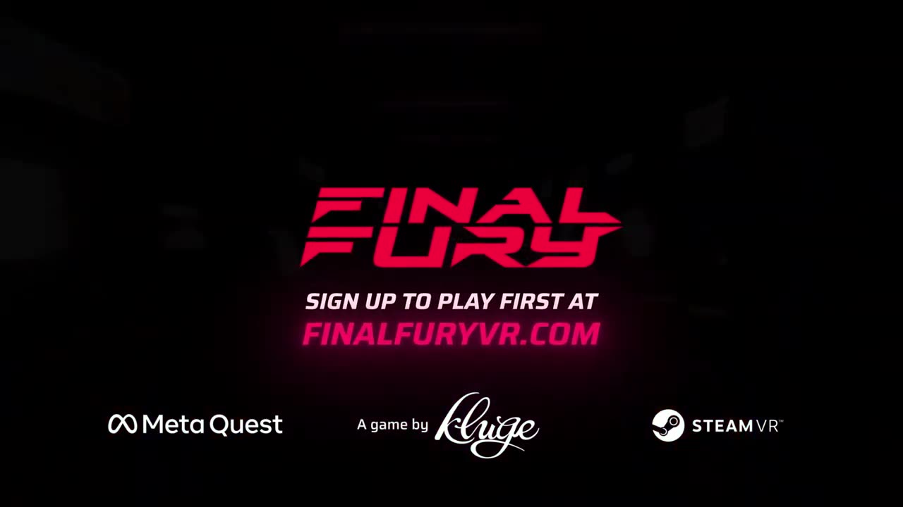 Final Fury - Official Trailer _ Upload VR Showcase Winter 2023