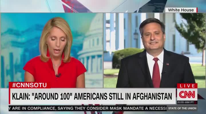 Ron Klain: ‘We Believe It’s Around a Hundred’ Americans in Afghanistan