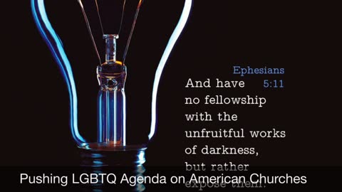 Pushing LGBTQ Agenda on American Churches