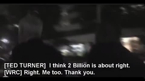Ted Turner says 6 billion people need to go.