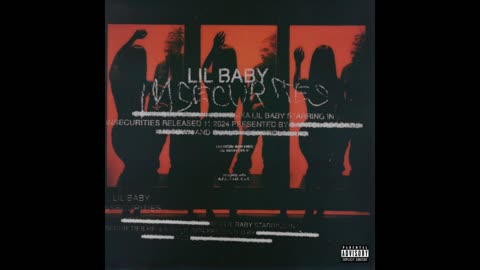 Insecurities - Lil Baby Freestyle