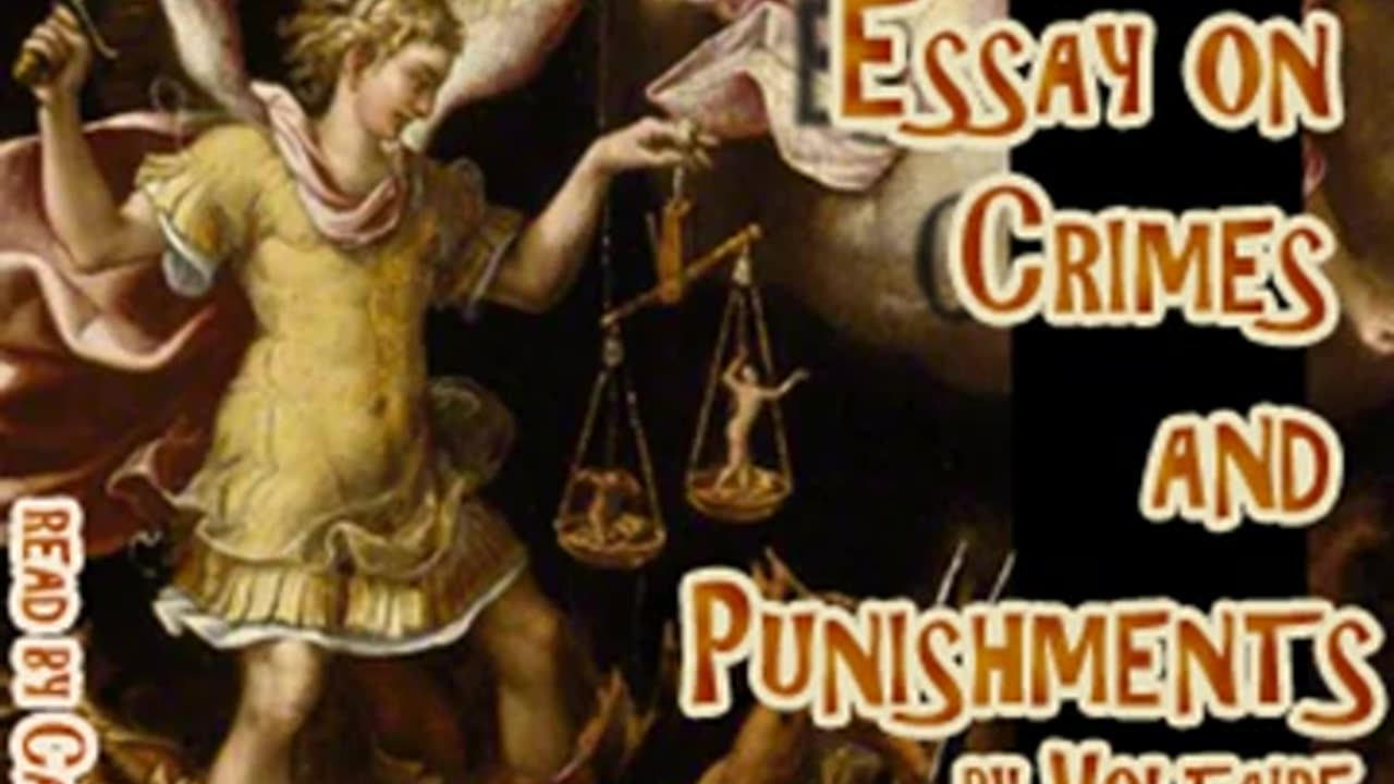 An Essay on Crimes and Punishments by VOLTAIRE read by Crln Yldz Ksr _ Full Audio Book