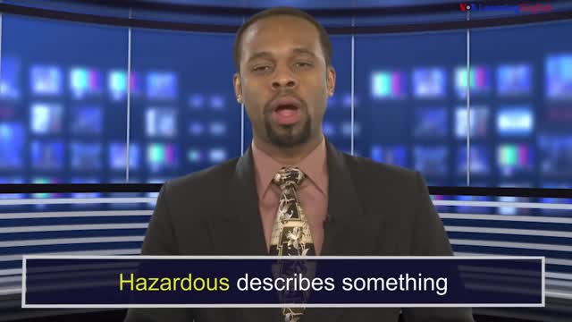News Words: Hazardous