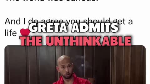 GRETA ADMITS THE UNTHINKABLE⁉️😂🤡🌍 #andrewtate