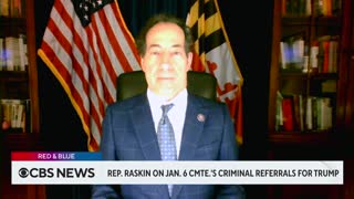 Rep. Jamie Raskin calls Trump criminal referrals "an open-and-shut case"