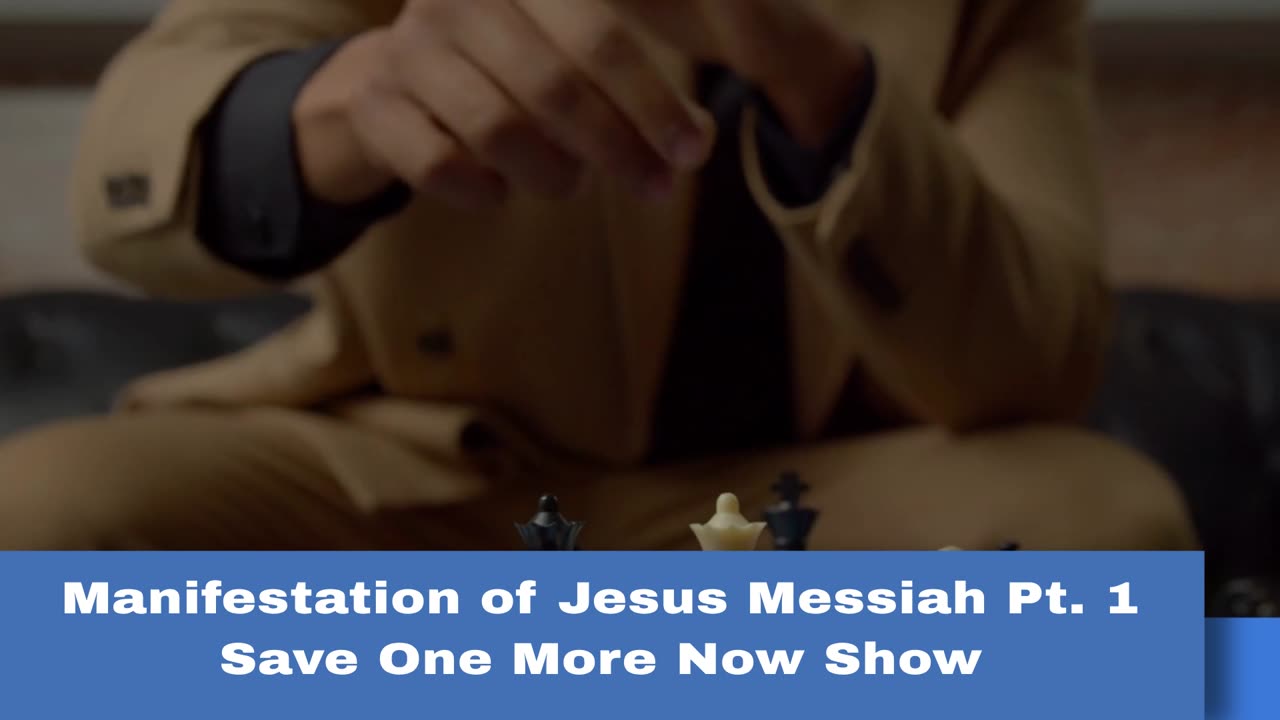 The Manifestation of Jesus Messiah Pt 1