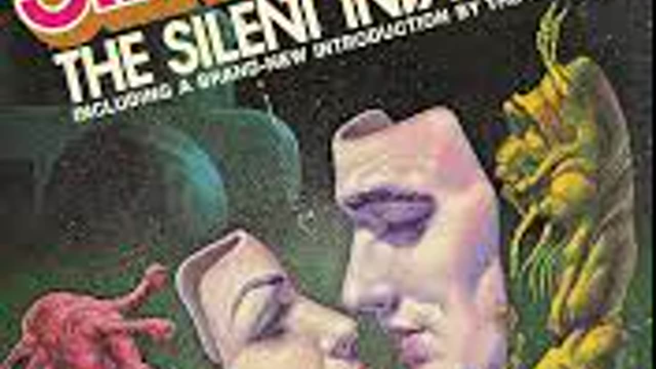 The silent invaders by Robert Silverberg