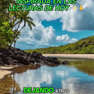 🙏✨Oración Inspirada en las Lecturas de Hoy ✨🙏