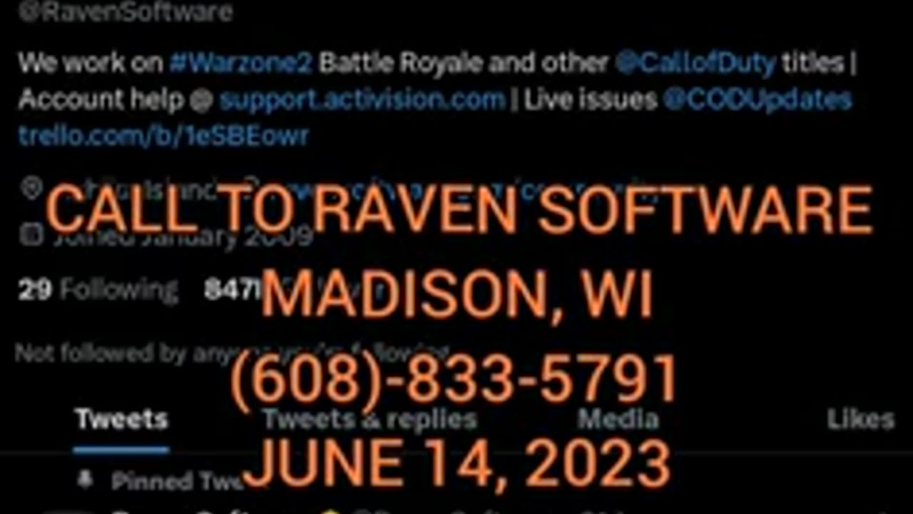 Call to Raven Software (Call of Duty) at 608-833-5791