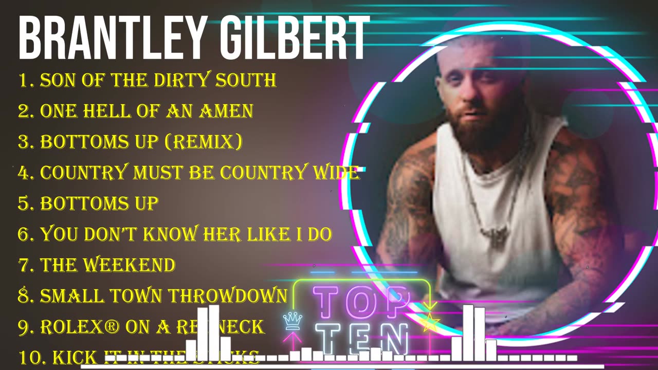 Greatest Hits Brantley Gilbert full album 2024 ~ Top Artists To Listen 2024