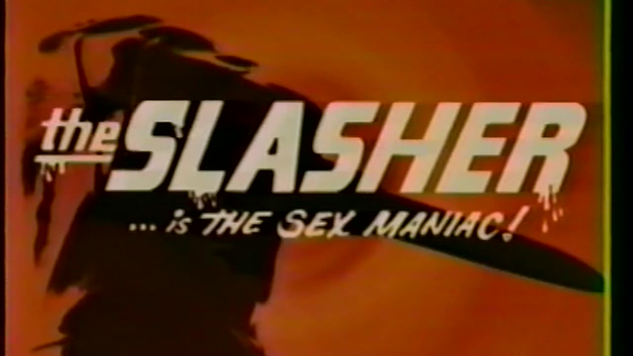 THE SLASHER IS THE SEX MANIAC (1972) trailer