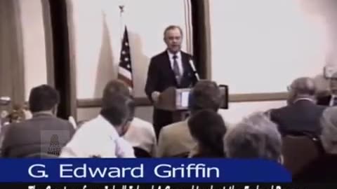 Edward Griffin on the Federal Reserve: