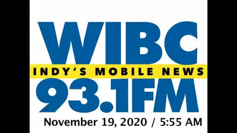 November 19, 2020 - Indianapolis 5:55 AM Update / WIBC