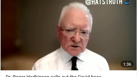 Dr. Roger Hodkinson calls out the Covid hoax