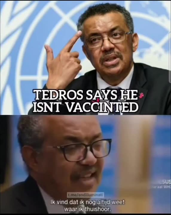 Tedros unvaccinated