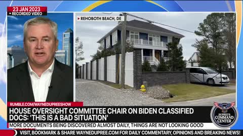 House Oversight Committee Chair On Biden Classified Docs: 'This is a bad situation'