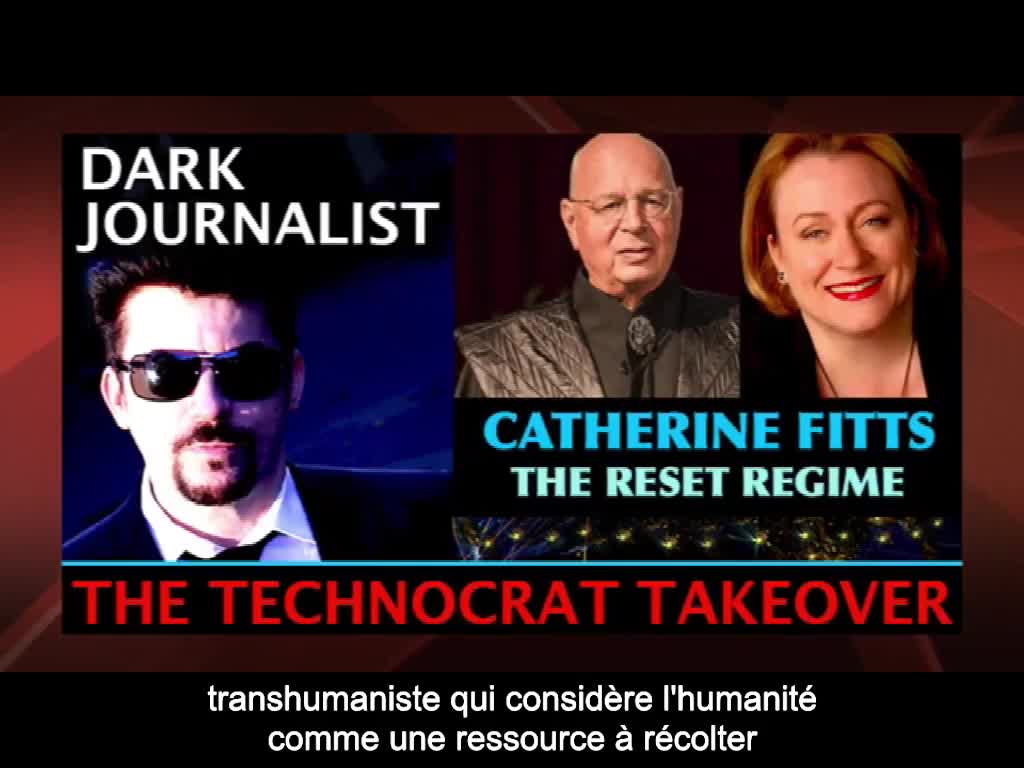 Catherine Austin Fitts : Arrêter la prise de pouvoir des technocrates ! (Dark Journalist) (extraits) (VOST)