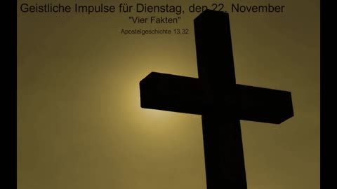 Geistliche Impulse für Dienstag, den 22. November