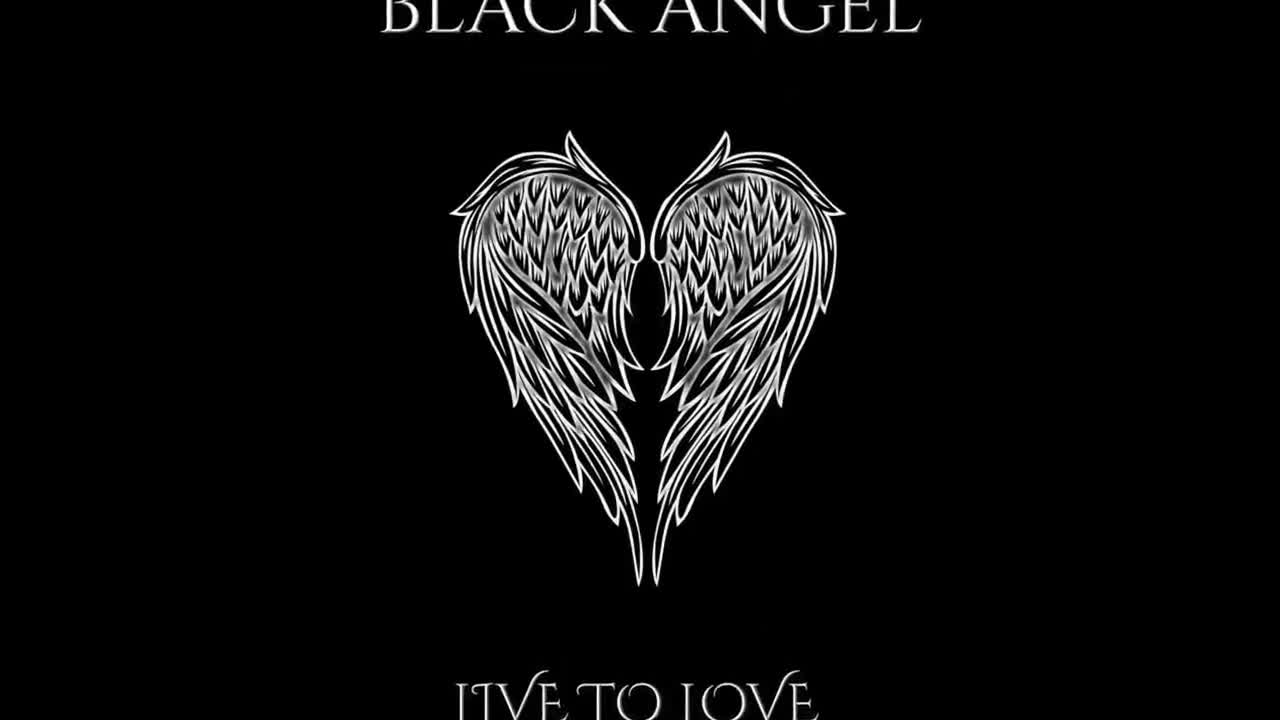 Black Angel - 'Live To Love Lyric video teaser