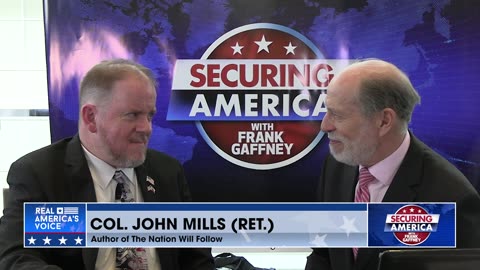 Securing America with John Mills (part 1) | March 3, 2023