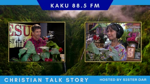 Christian Talk Story w/Sister Dar. Guest: Patrick Malloy, Bible teacher Kahului Maui 5 Nov '24