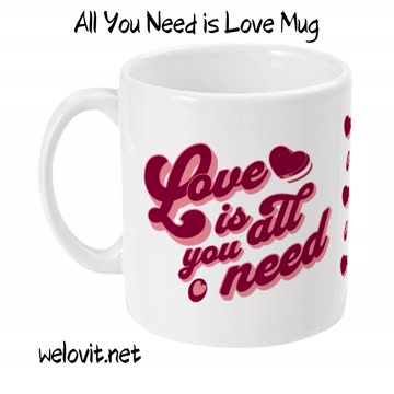 All You Need is Love Mug by Welovit ❤️