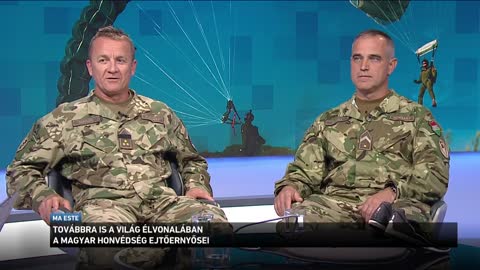Továbbra is a világ élvonalában a Magyar Honvédség ejtőernyősei (M1+ Ma este 2022-09-28)
