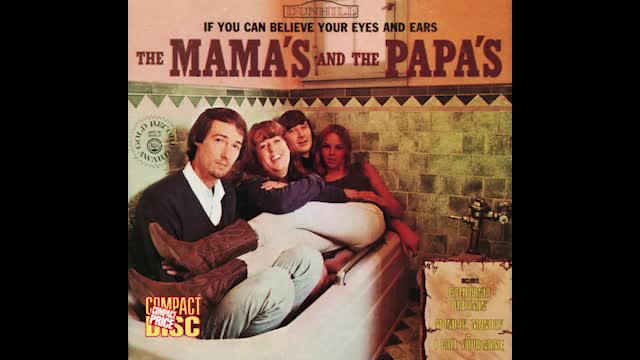 "MONDAY MONDAY" FROM THE MAMAS AND THE PAPAS