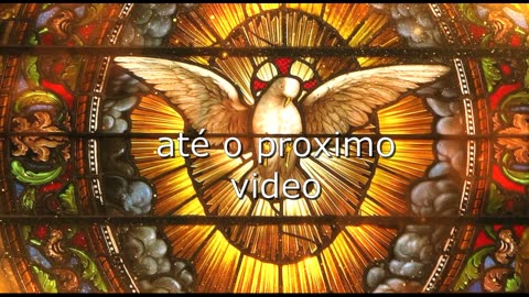 Receba os Dons Divinos do Espírito Santo, Fortalecendo sua Fé!!! Canal Meu, Deus meu Tudo