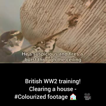 British WW2 training clearing a house #Colourized footage 🏠 🇬🇧 🎥
