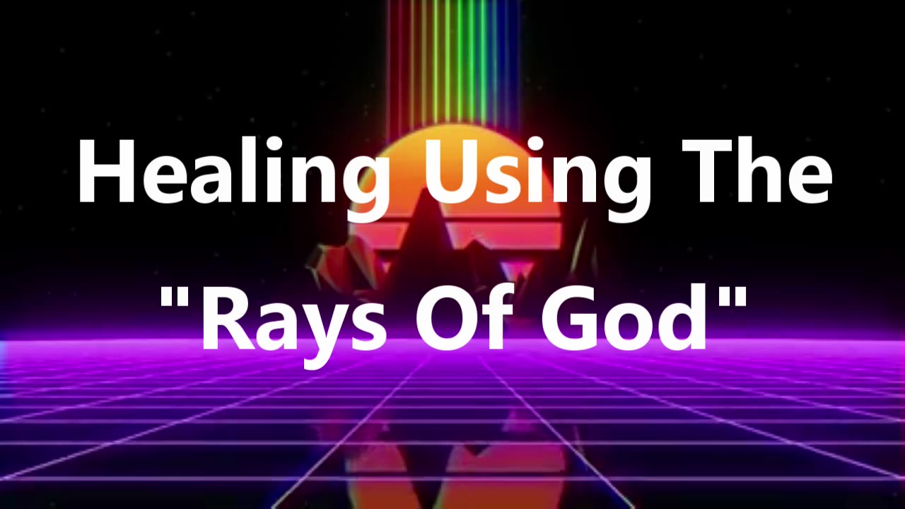 Most Powerful Healing Using "The Rays Of God"