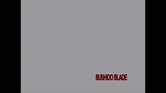 Bushido Blade - PlayStation - Gameplay Presentation