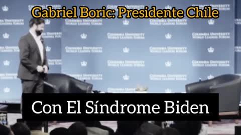 GABRIEL BORIC: PRESIDENTE DE CHILE TIENE EL SÍNDROME BIDEN