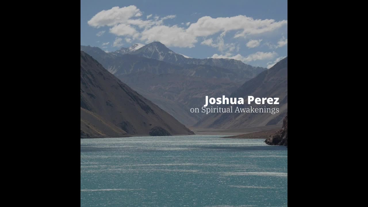 EP 2: Joshua Perez on Spiritual Awakenings
