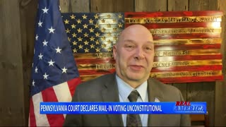 REAL AMERICA -- Dan Ball W/ PA Sen. Doug Mastriano, Mail-In Voting Ruled Unconstitutional, 1/31/22