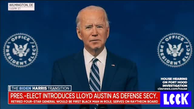 Biden Finally Annouced His “Defence Secretary ”