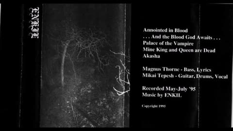 enkil - (1995) - demo - annointed in blood