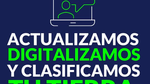 Actualizamos digitalizamos y clasificamos tu tierra