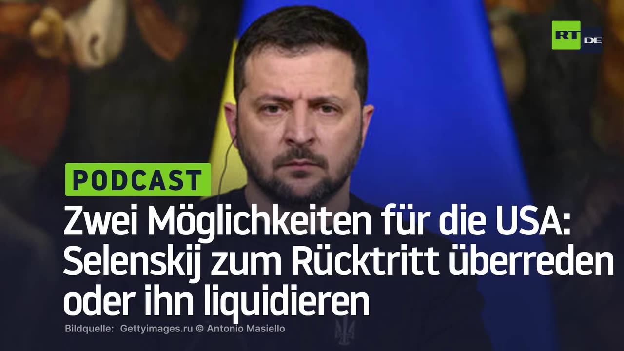 Zwei Möglichkeiten für die USA: Selenskij zum Rücktritt überreden oder ihn liquidieren