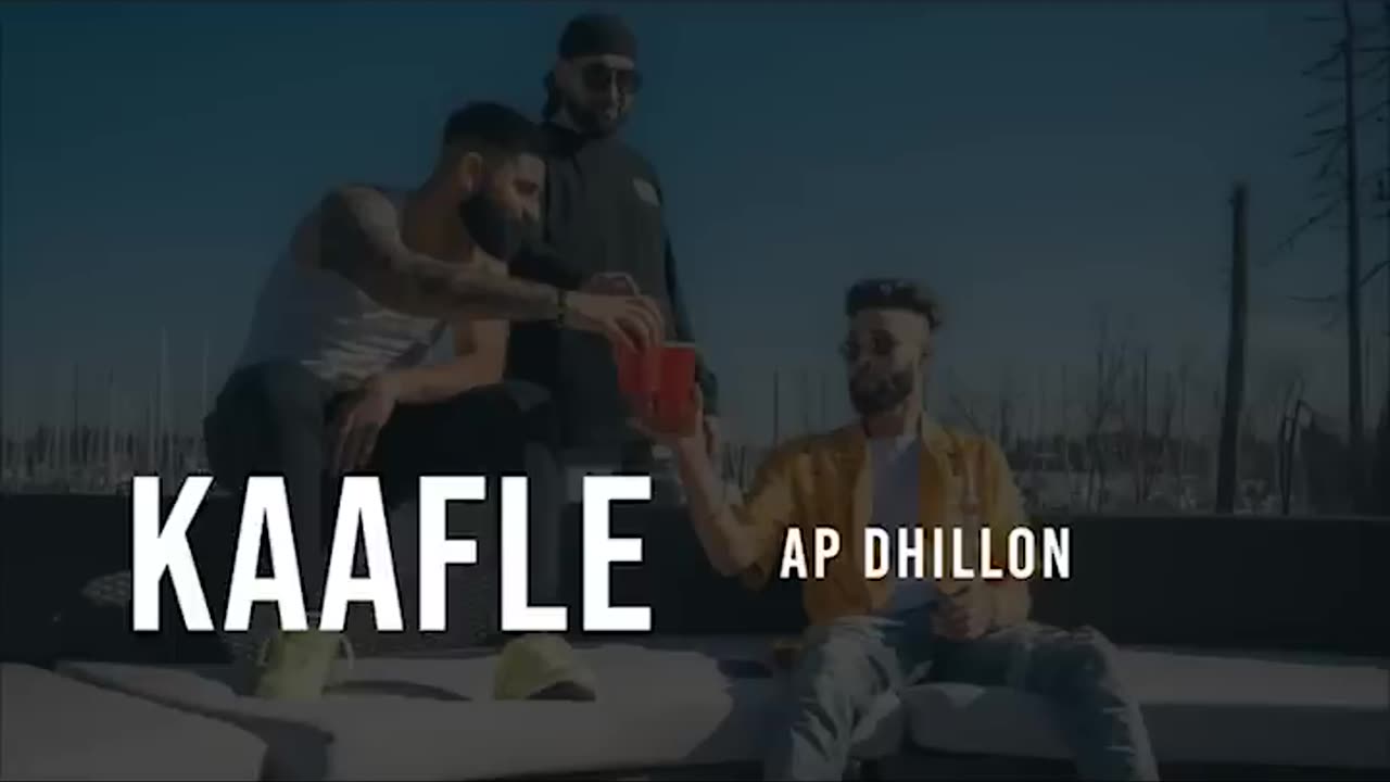 AP Dhillon - Kaafle (Official Video) | Gurinder Gill | Goat | New Punjabi Songs