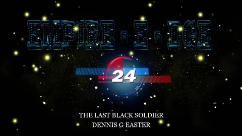 EMPIRE - E - DGE THE LAST BLACK SOLDIER