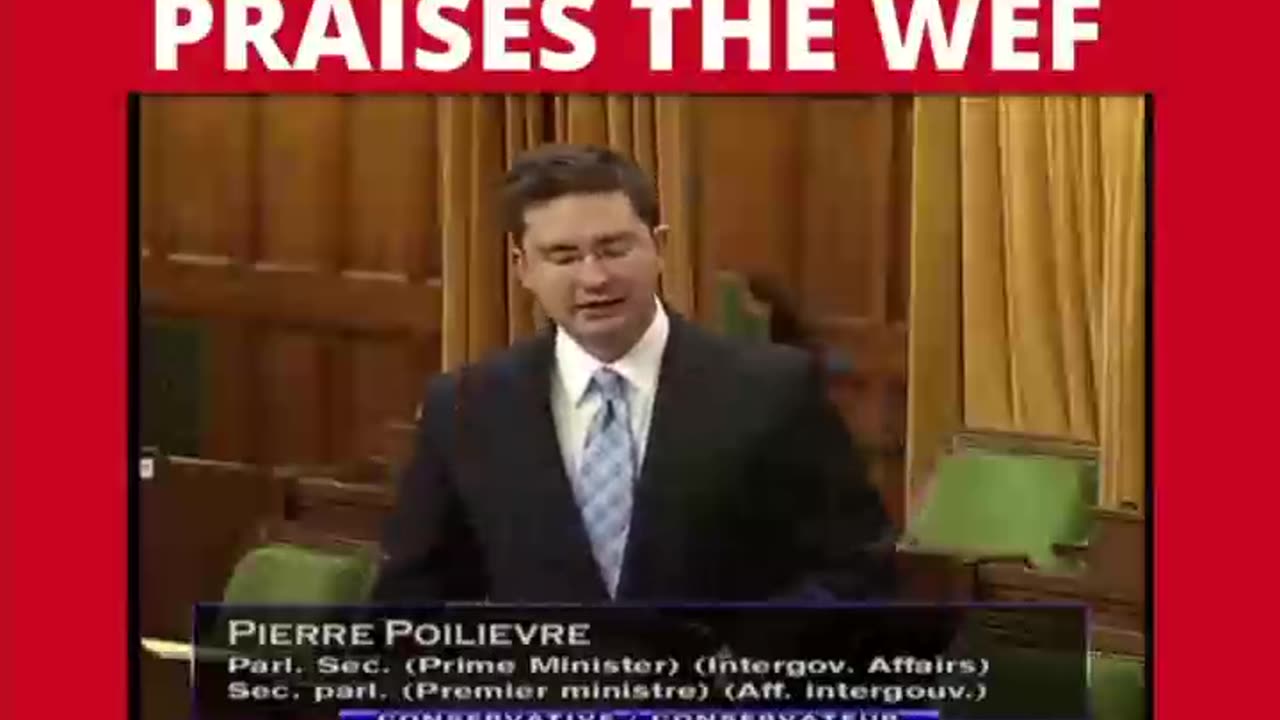 2008 - Pierre Poilievre Praises the WEF