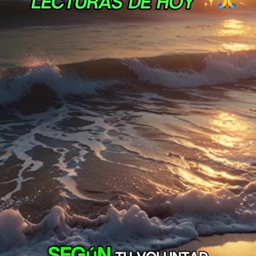 🙏✨Oración Inspirada en las Lecturas de Hoy ✨🙏