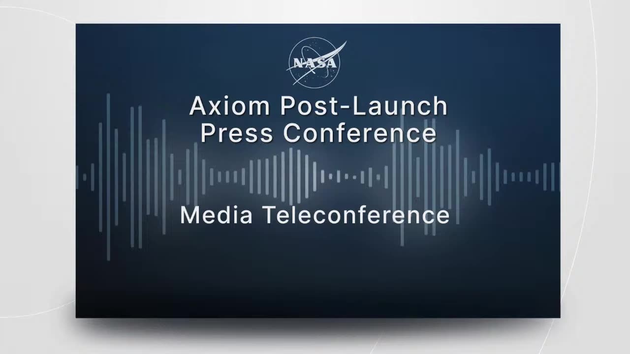 Axiom Post-Launch Press Conference