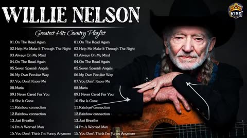 Willie Nelson Greatest Hits (Full Album) - Best Country Music Of Willie Nelson Essential songs