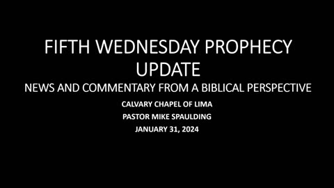 Prophecy Updates 013124