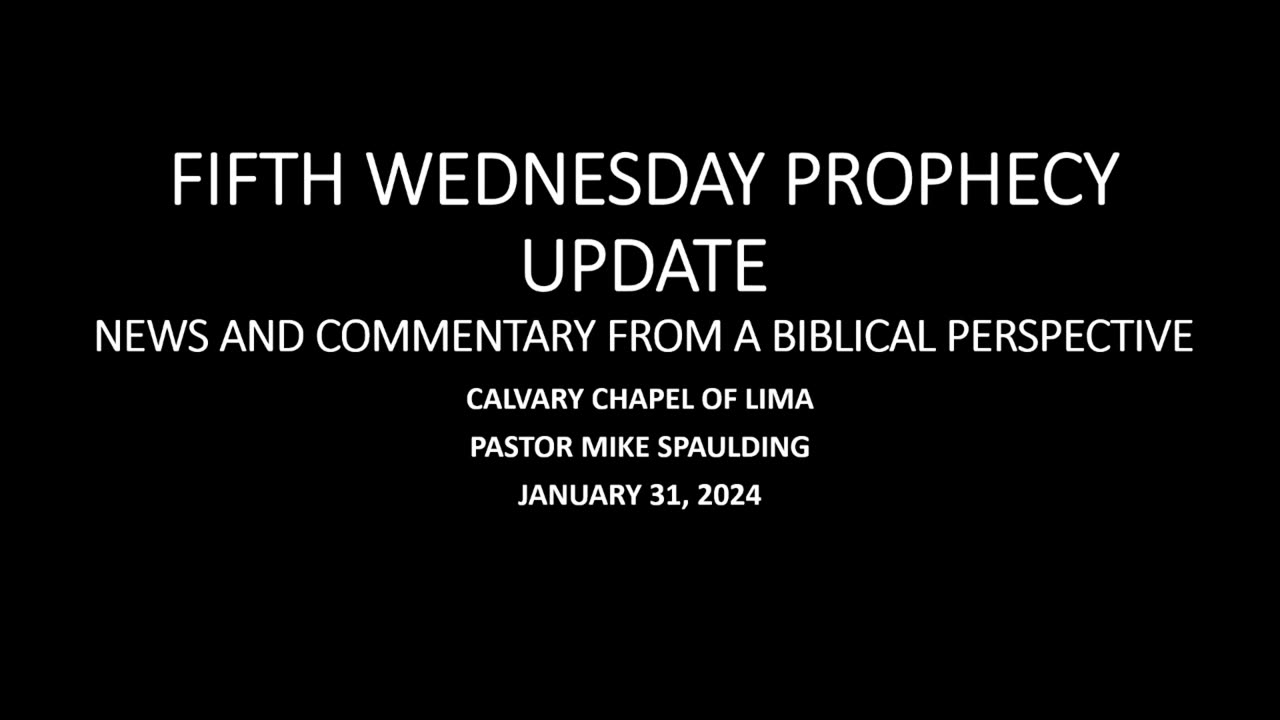 Prophecy Updates 013124